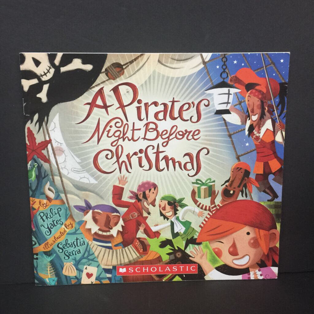 A Pirate's Night Before Christmas (Philip Yates) (Season: Winter, Holiday: Christmas) -paperback