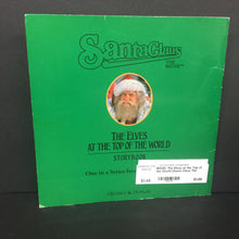 Load image into Gallery viewer, The Elves at the Top of the World (Santa Claus The Movie) (Season: Winter, Holiday: Christmas) -paperback
