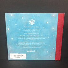 Load image into Gallery viewer, Snow Happy to Be Here! The Slightly Silly Story of the Snowblatt Family (Hallmark) (Cheryl Hawkinson) (Season: Winter, Holiday: Christmas) -hardcover
