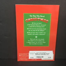 Load image into Gallery viewer, The Dog Who Saved Christmas: And Other True Tales (Allan Zullo) (Season: Winter, Holiday) -chapter paperback
