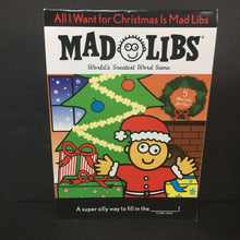 Load image into Gallery viewer, All I Want for Christmas Is Mad Libs (Season: Winter, Holiday) (Roger Price &amp; Leonard Stern) -activity paperback

