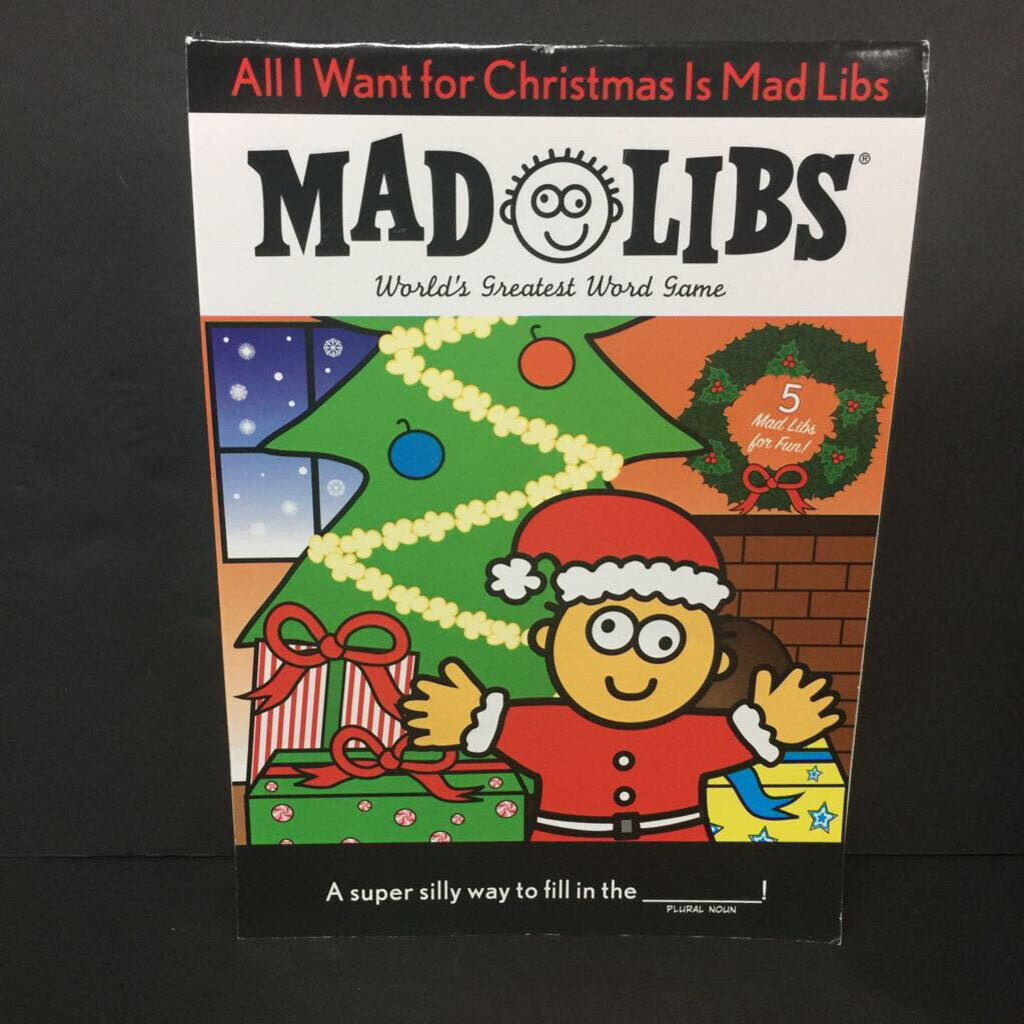 All I Want for Christmas Is Mad Libs (Season: Winter, Holiday) (Roger Price & Leonard Stern) -activity paperback