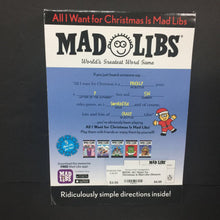 Load image into Gallery viewer, All I Want for Christmas Is Mad Libs (Season: Winter, Holiday) (Roger Price &amp; Leonard Stern) -activity paperback
