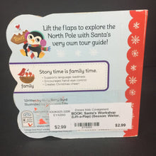 Load image into Gallery viewer, Santa&#39;s Workshop (Lift-a-Flap) (Season: Winter, Holiday: Christmas) (Holly Berry-Byrd) -board
