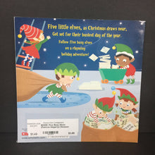 Load image into Gallery viewer, Five Busy Elves (Patricia Hegarty) (Season: Winter, Holiday: Christmas) -paperback
