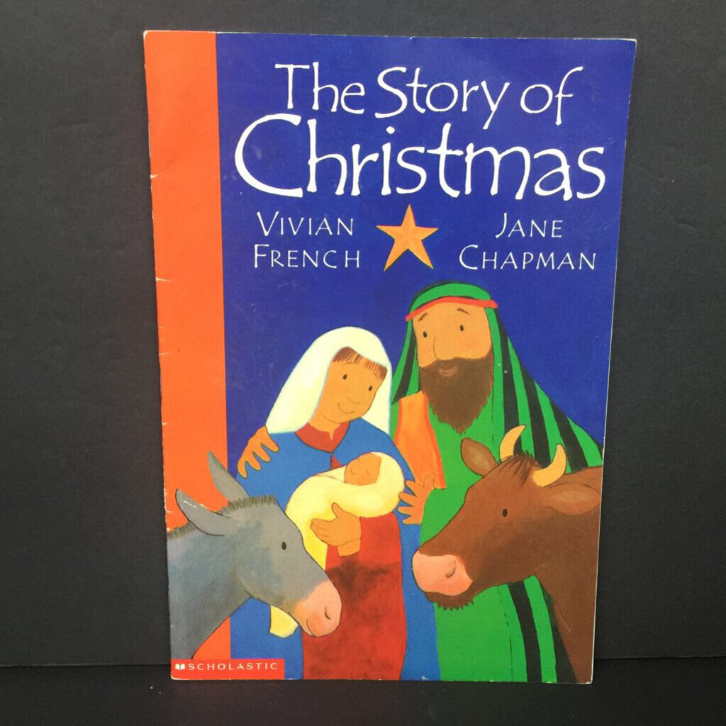 The Story of Christmas (Vivian French & Jane Chapman) (Season: Winter, Holiday: Christmas) -religion paperback