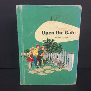 Open the Gate: Revised Edition (The Ginn Basic Readers Enrichment Series) (Odille Ousley) (Vintage Collectible c. 1967) -reader hardcover