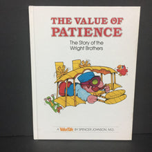 Load image into Gallery viewer, The Value of Patience: The Story of the Wright Brothers (ValueTale - Vintage Collectible 1976) (Spencer Johnson) (Notable Person) -educational hardcover
