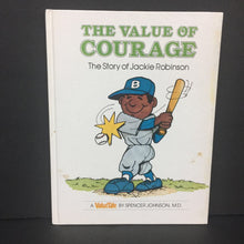 Load image into Gallery viewer, The Value of Courage: The Story of Jackie Robinson (ValueTale - Vintage Collectible 1977) (Spencer Johnson) (Notable Person) (Black History Month) -educational hardcover
