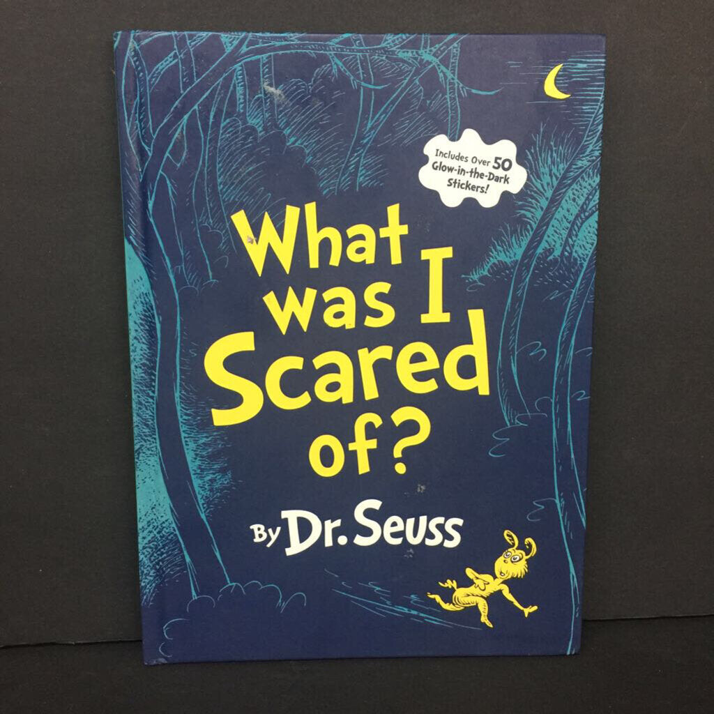 What Was I Scared Of? -dr. seuss hardcover