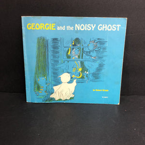 Georgie and the Noisy Ghost (Robert Bright) -paperback