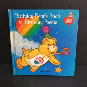 Birthday Bear's Book of Birthday Poems (Care Bears) (Poetry) -character hardcover