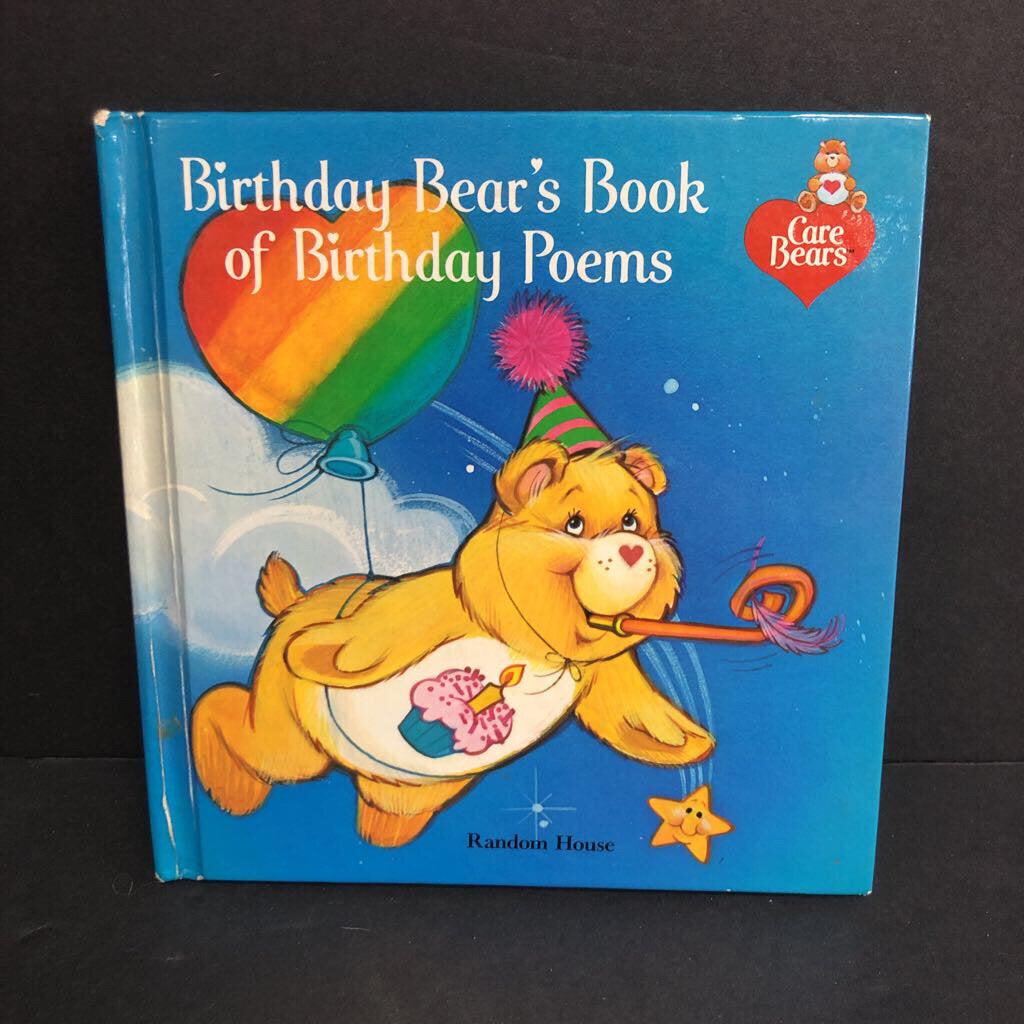 Birthday Bear's Book of Birthday Poems (Care Bears) (Poetry) -character hardcover