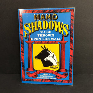 Hand Shadows To Be Thrown Upon the Wall (Henry Bursill) -activity paperback