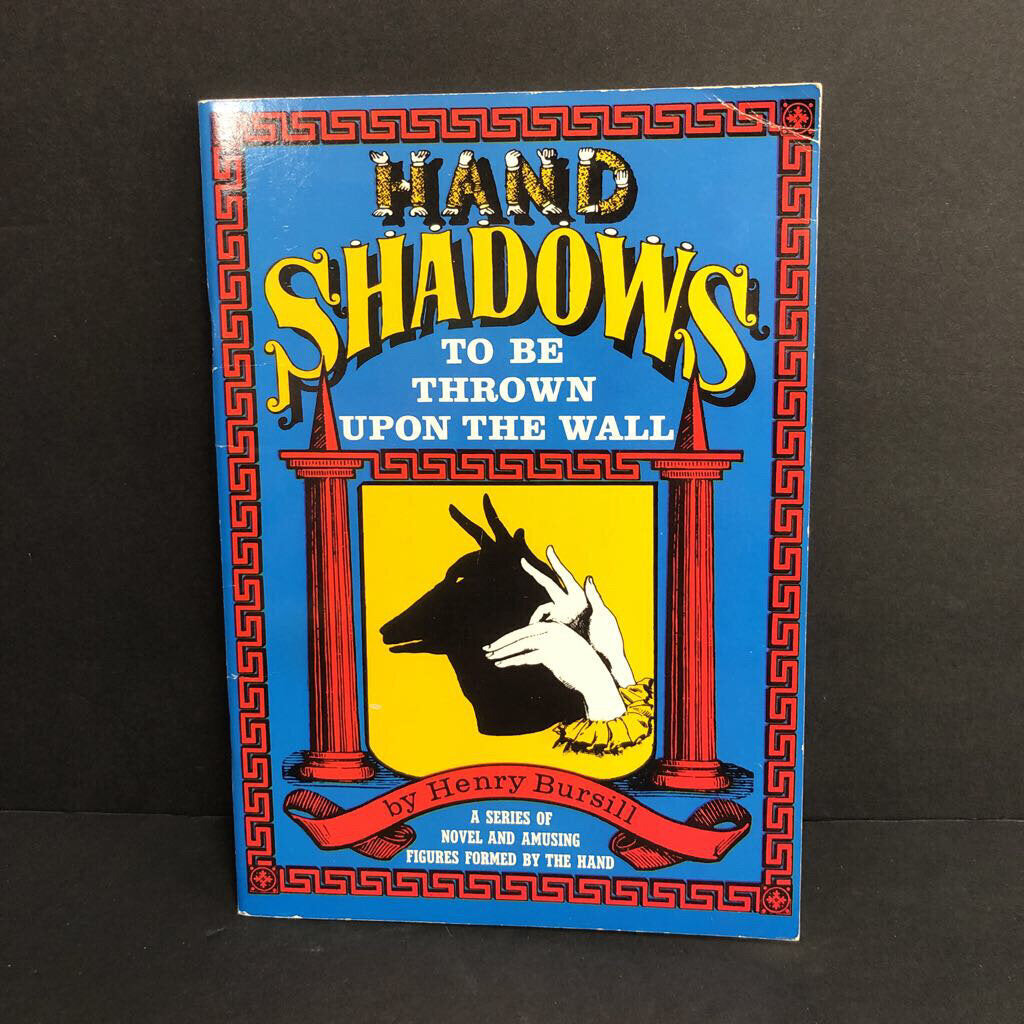 Hand Shadows To Be Thrown Upon the Wall (Henry Bursill) -activity paperback