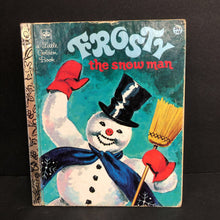 Load image into Gallery viewer, Frosty the Snowman (Annie North Bedford) (Golden Book, Vintage Collectible 1979) (Season: Winter, Holiday: Christmas) -hardcover
