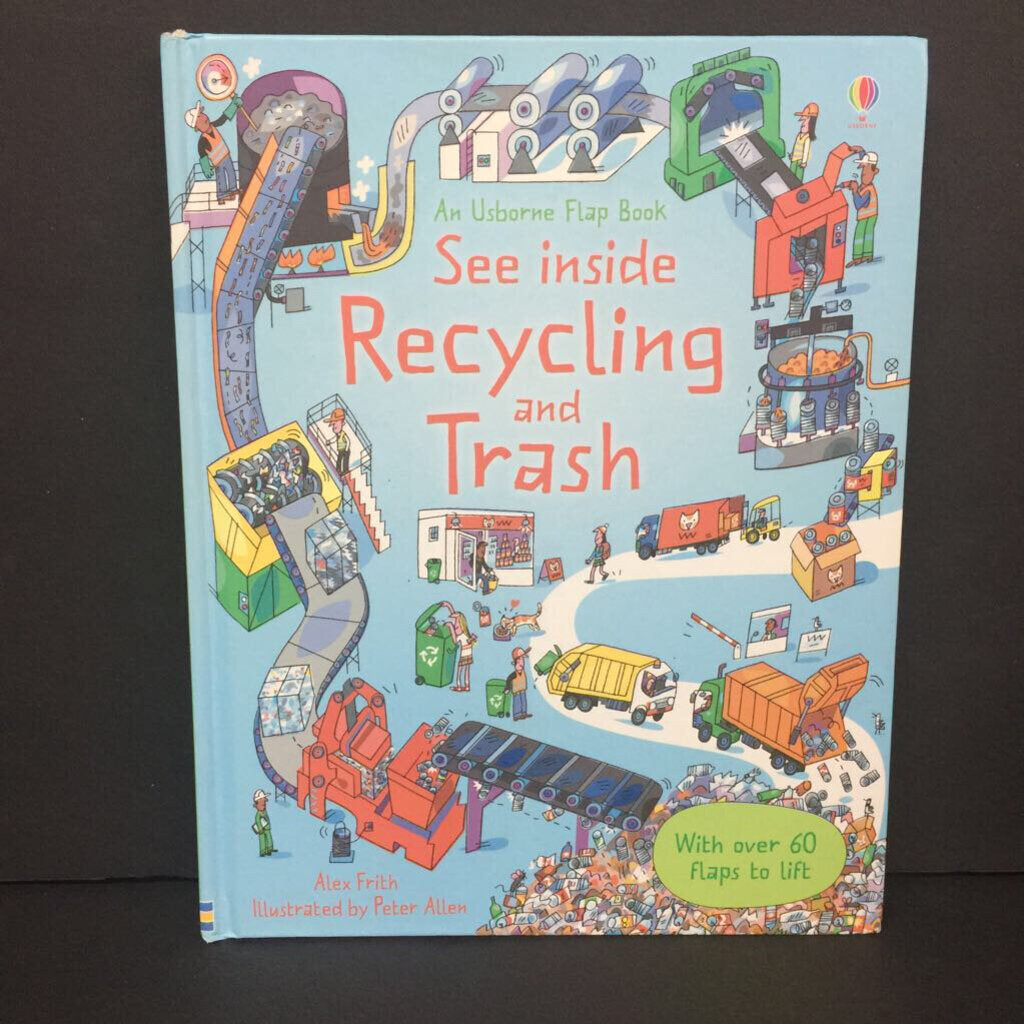 Seeing Inside Recycling and Trash (Usborne Lift-the-Flap) (Alex Frith) (General Science/Environment) -educational hardcover