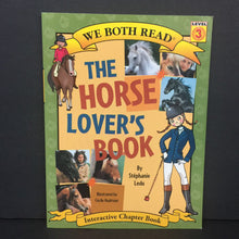 Load image into Gallery viewer, The Horse Lovers Book (We Both Read Level 3) (Stephanie Ledu) -reader paperback
