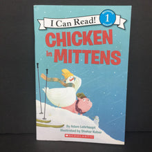 Load image into Gallery viewer, Chicken in Mittens (I Can Read Level 1) (Adam Lehrhaupt) -reader paperback
