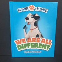 Load image into Gallery viewer, We Are All Different (Paws and Think!) (Miranda Mittleman) -hardcover
