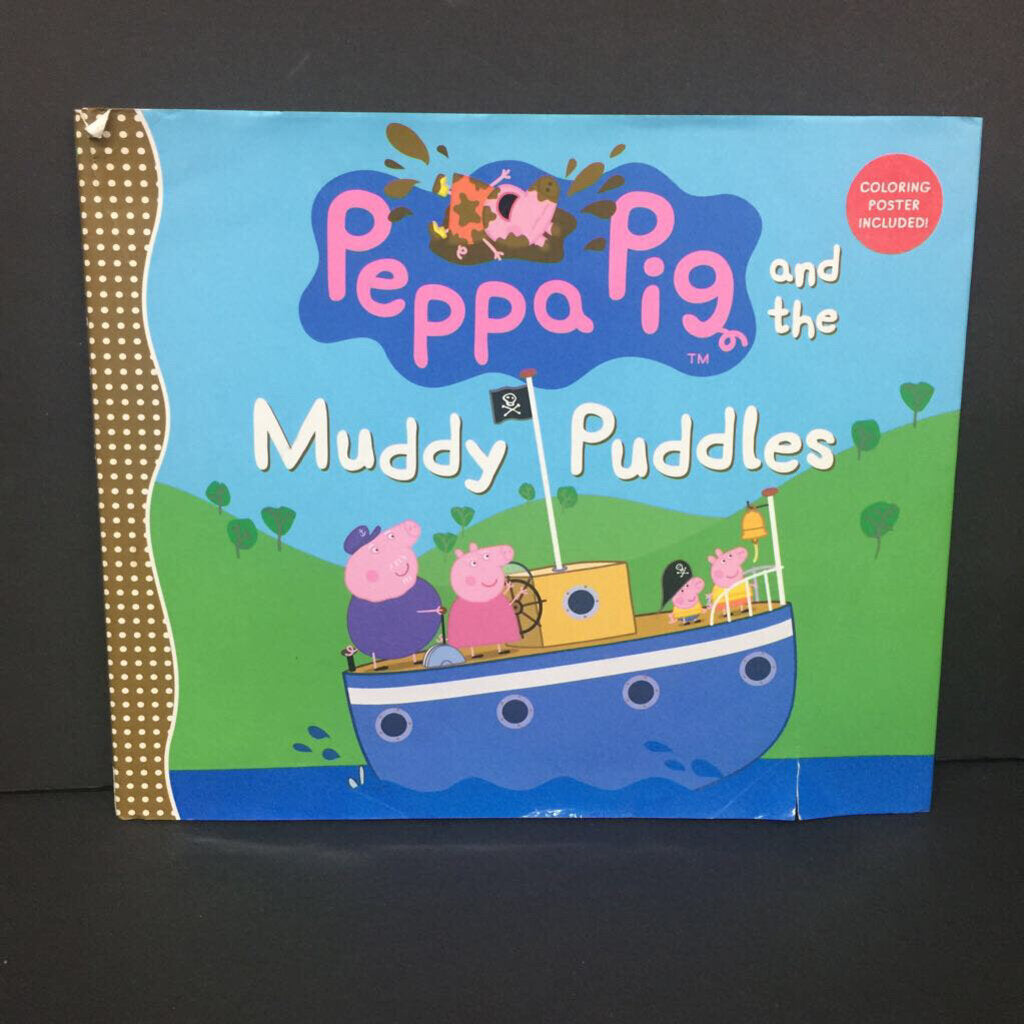 Peppa Pig And The Muddy Puddles (Peppa Pig) -character hardcover