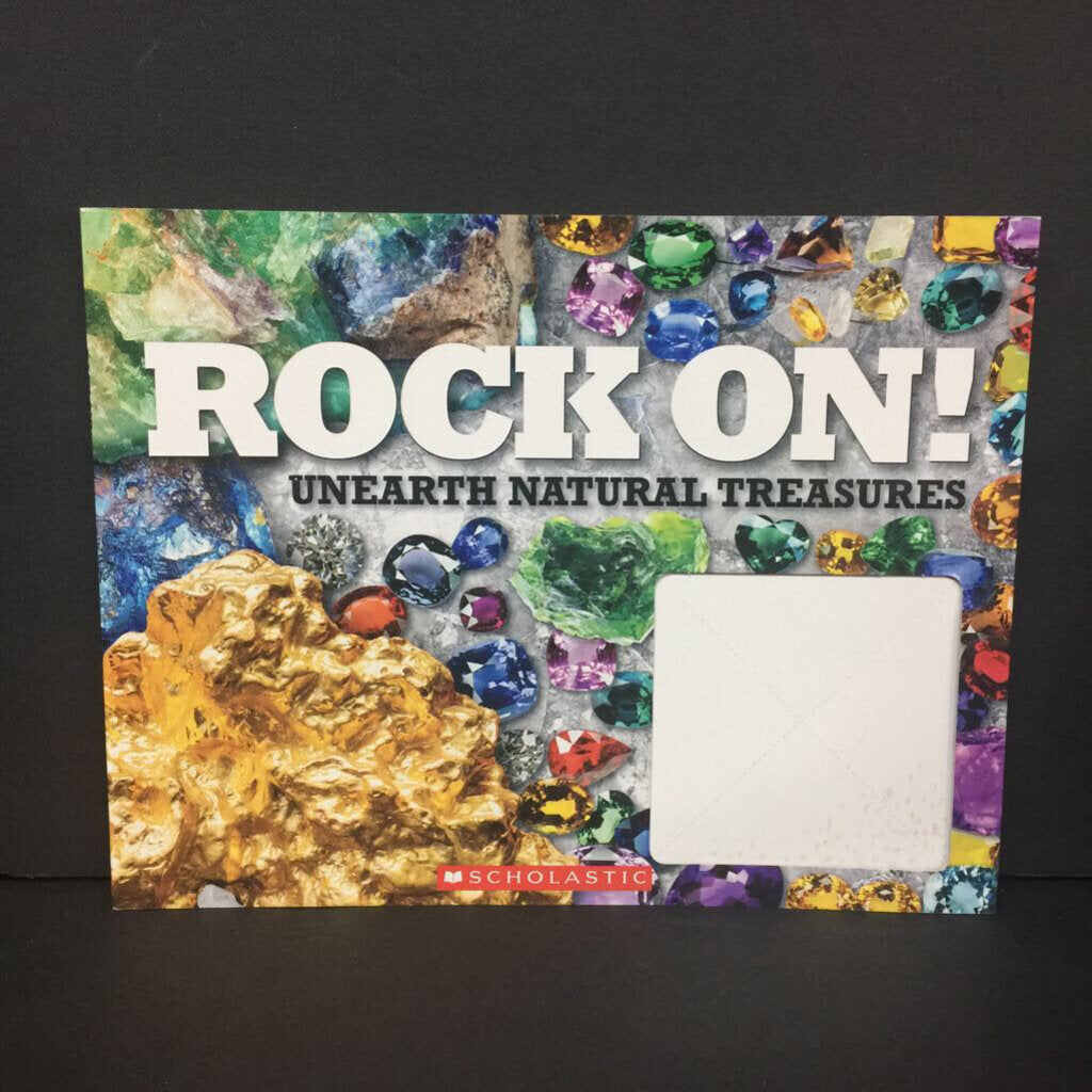 Rock On! Unearth Natural Treasures (C.J. McDonald) (Environment) -educational paperback
