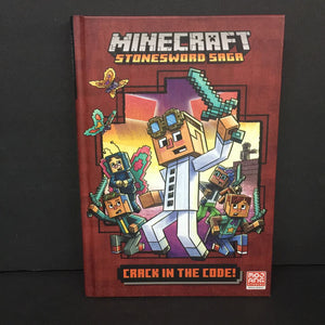 Crack in the Code! (Minecraft Stonesword Saga) (Nick Eliopulos) -character hardcover