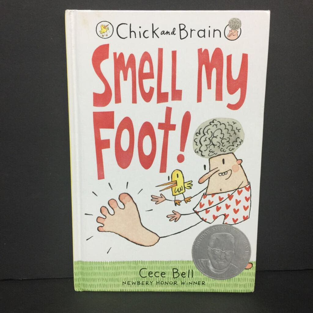 Chick and Brain: Smell My Foot! (Cece Bell) -reader paperback