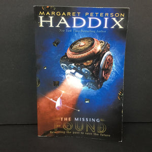 Found (The Missing) (Margaret Peterson Haddix) -series paperback