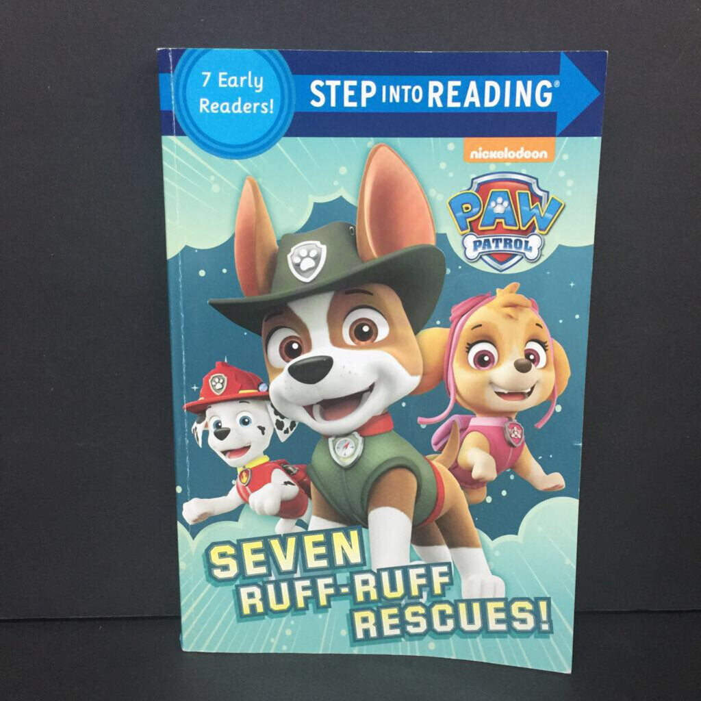 Seven Ruff-Ruff Rescues! (Paw Patrol) (Step Into Reading Level 1 + 2) -character reader paperback