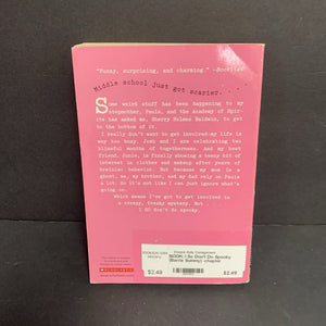 I So Don't Do Spooky (Barrie Summy) -chapter paperback