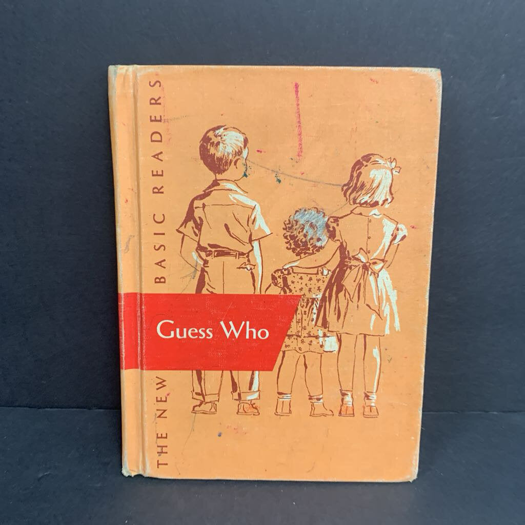 Guess Who (The New Basic Readers) (Dick & Jane) (William S. Gray & A. Sterl Artley, & May Hill Arbuthnot) (Vintage Collectible 1951) -character reader hardcover