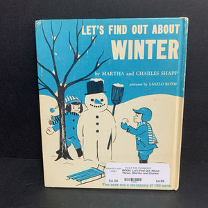 Let's Find Out About Winter (Martha and Charles Shapp) (Vintage Collectible 1963) (Season) -hardcover