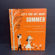 Load image into Gallery viewer, Let&#39;s Find Out About Summer (Martha and Charles Shapp) (Vintage Collectible 1963) (Season) -hardcover
