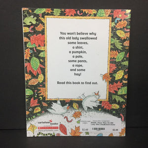 There Was An Old Lady Who Swallowed Some Leaves (Lucille Colandro) (Season: Fall) -paperback