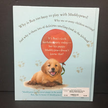 Load image into Gallery viewer, Muddypaws and the Birthday Party (Deborah Chancellor &amp; Simon Mendez) -character hardcover
