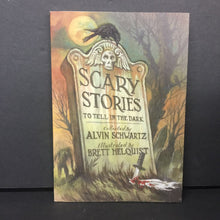 Load image into Gallery viewer, Scary Stories to Tell in the Dark (Alvin Schwartz) -chapter paperback
