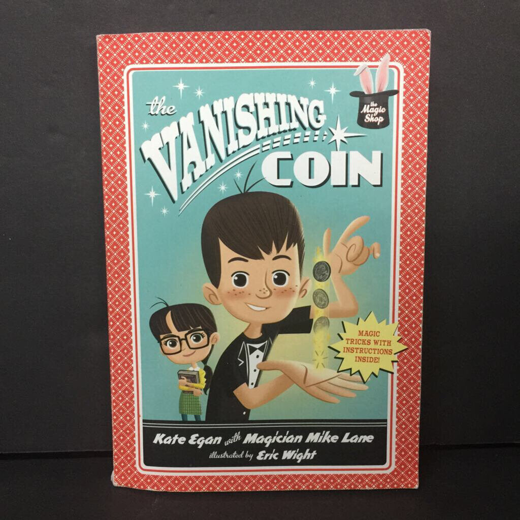 The Vanishing Coin (The Magic Shop) (Kate Egan & Magician Mike Lane) -series paperback