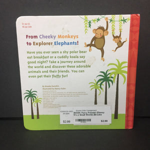Furry Friends! (Disney It's a Small World) (Brooke Dworkin) -touch & feel board