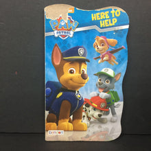 Load image into Gallery viewer, Here to Help (Paw Patrol) -character board
