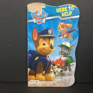 Here to Help (Paw Patrol) -character board