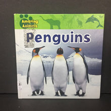 Load image into Gallery viewer, Penguins (Amazing Animals) (Jane Arlington &amp; Sharon Langdon) (Birds) -educational hardcover
