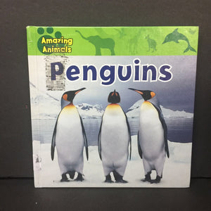 Penguins (Amazing Animals) (Jane Arlington & Sharon Langdon) (Birds) -educational hardcover