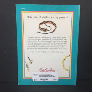 Beading: Bracelets, Earrings, Necklaces and More (Kids Can Crafts) (Judy Ann Sadler) -activity paperback