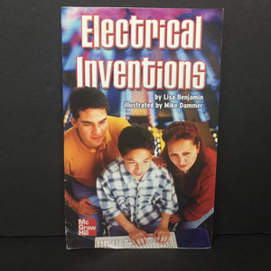 Electrical Inventions (Lisa Benjamin) (McGraw Hill) (General Science) -educational reader paperback