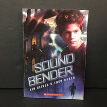 Load image into Gallery viewer, Sound Bender (Lin Oliver) -chapter paperback
