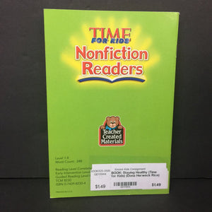 Staying Healthy (Time for Kids) (Dona Herweck Rice) (General Science) -educational reader paperback