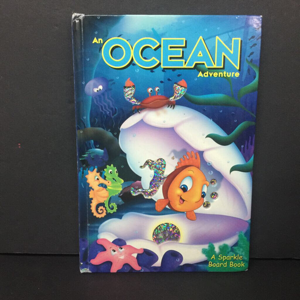 An Ocean Adventure: A Sparkle Board Book -board
