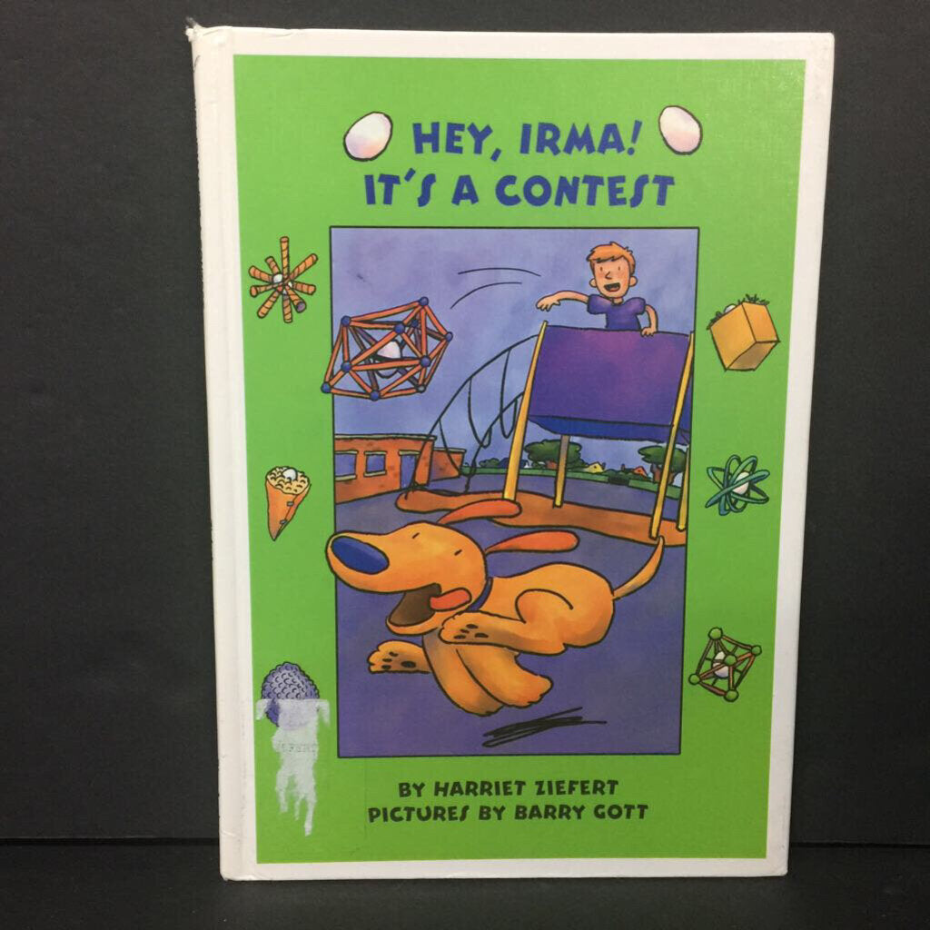 Hey, Irma! It's a Contest (Harriet Ziefert) -hardcover