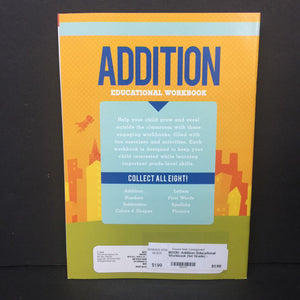 Addition: Educational Workbook (1st Grade) -workbook paperback